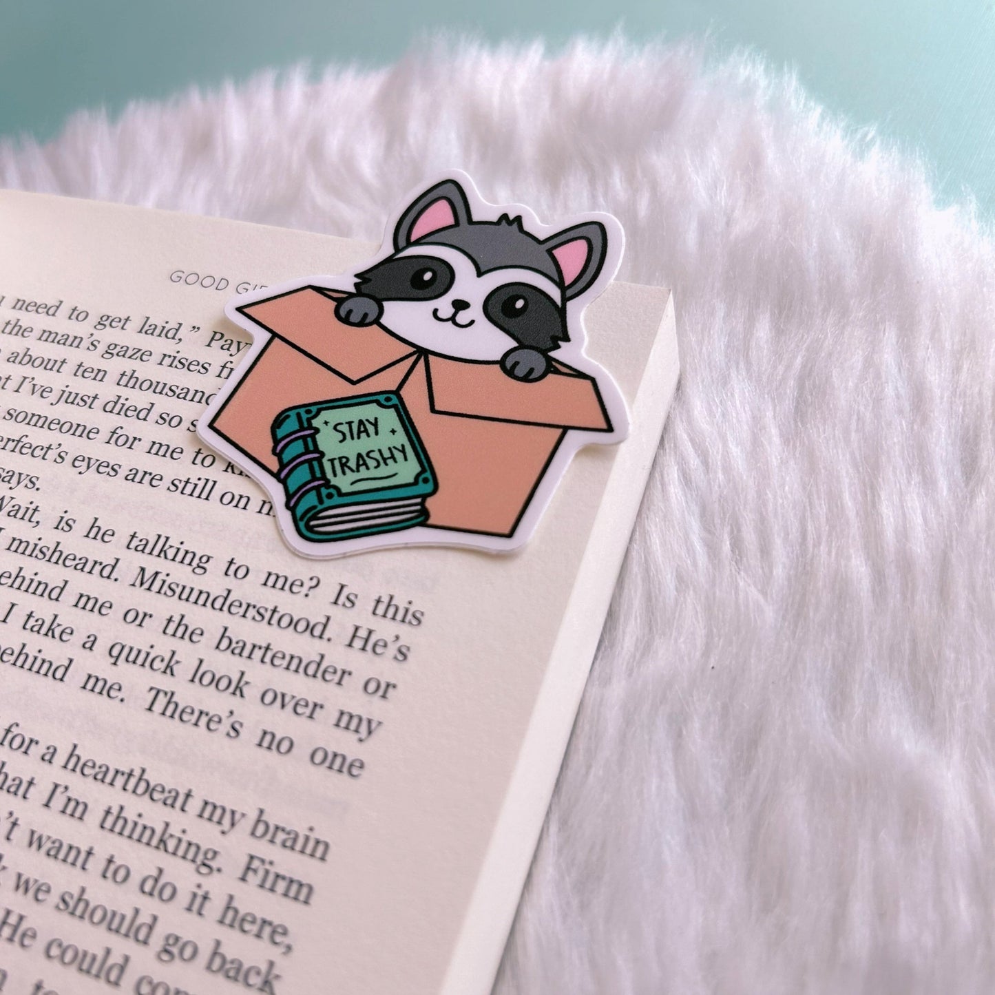 Stay Trashy Books Sticker