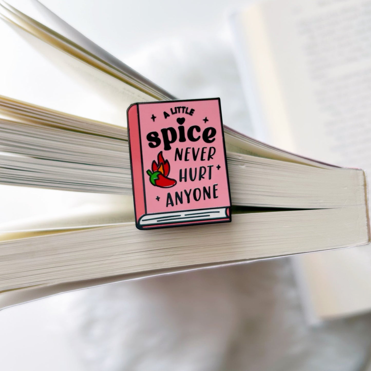 Pink A Little Spice Never Hurt Anyone Enamel Pin