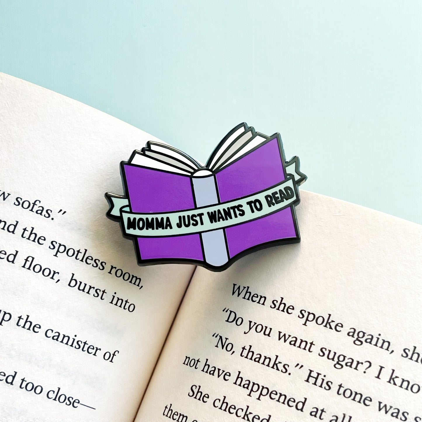 Purple Momma Just Wants To Read Enamel Pin