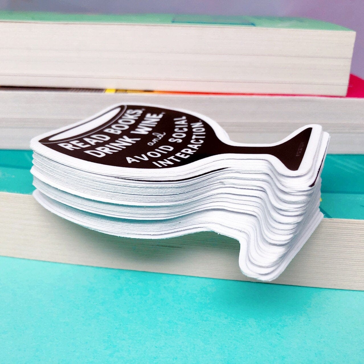 Read Books and Drink Wine Sticker