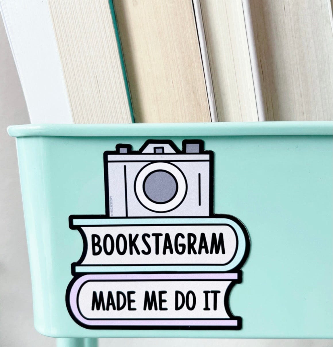 Bookstagram Made Me Do It Book Cart Magnet