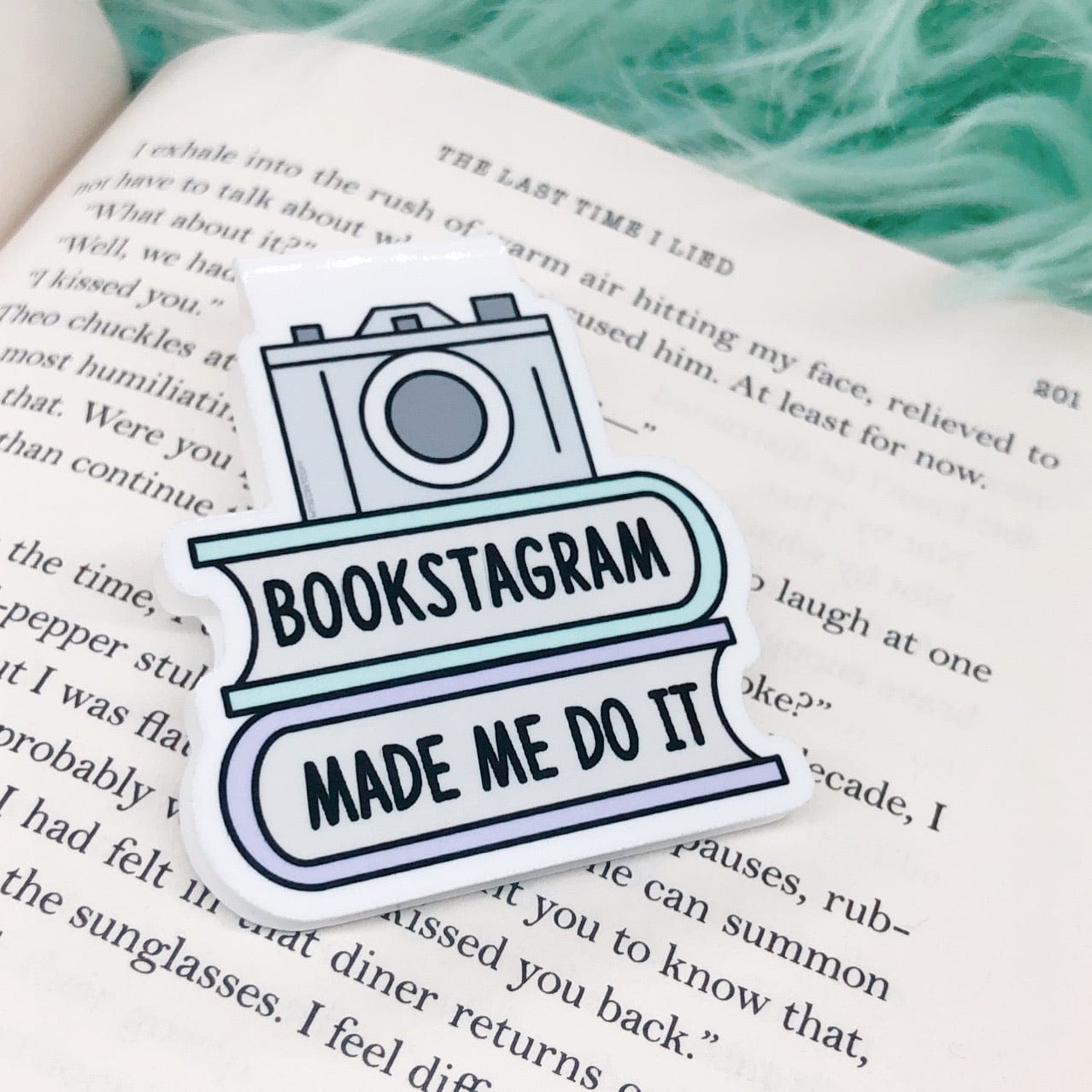 Bookstagram Made Me Do It Bookmark
