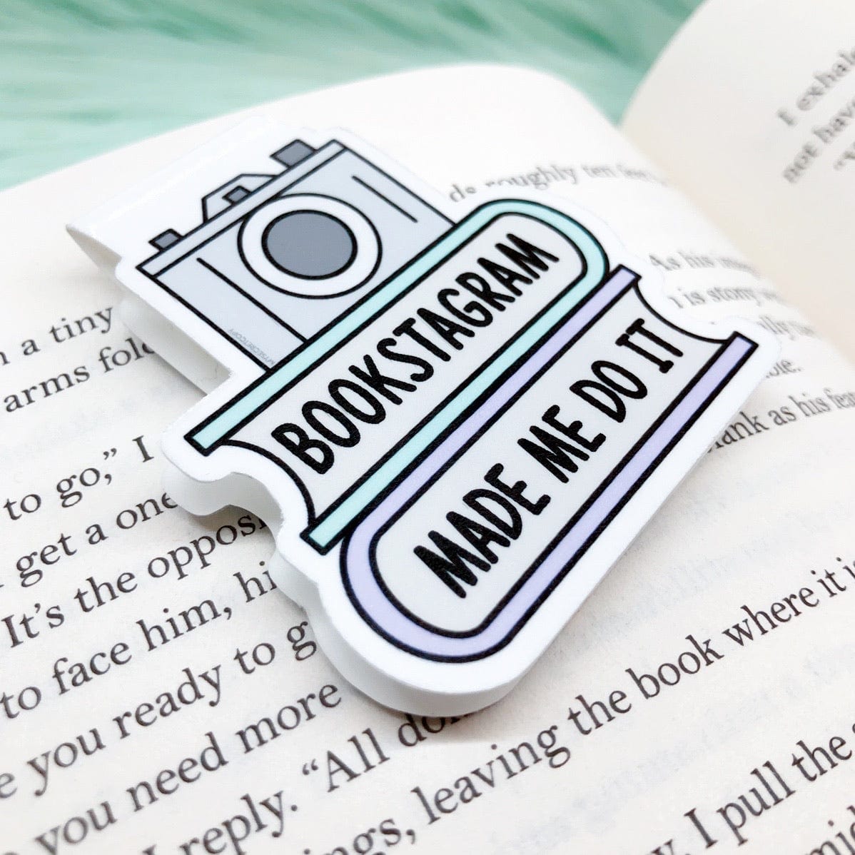 Bookstagram Made Me Do It Bookmark