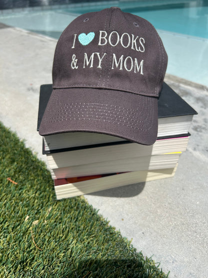 I love books and my mom Hat