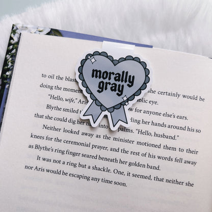 Morally Gray Magnetic Bookmark