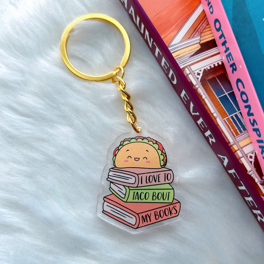 I Like to Taco Bout My Books Keychain