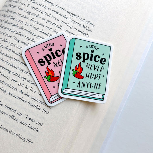 Pepper A Little Spice Never Hurt Anyone Sticker