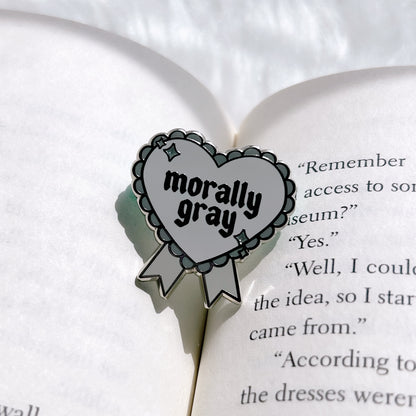 Morally Gray Enamel Pin