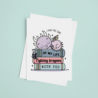 Fighting Dragons With You Greeting Card