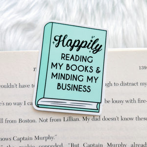 NEW Happily Reading My Book & Minding My Business Sticker