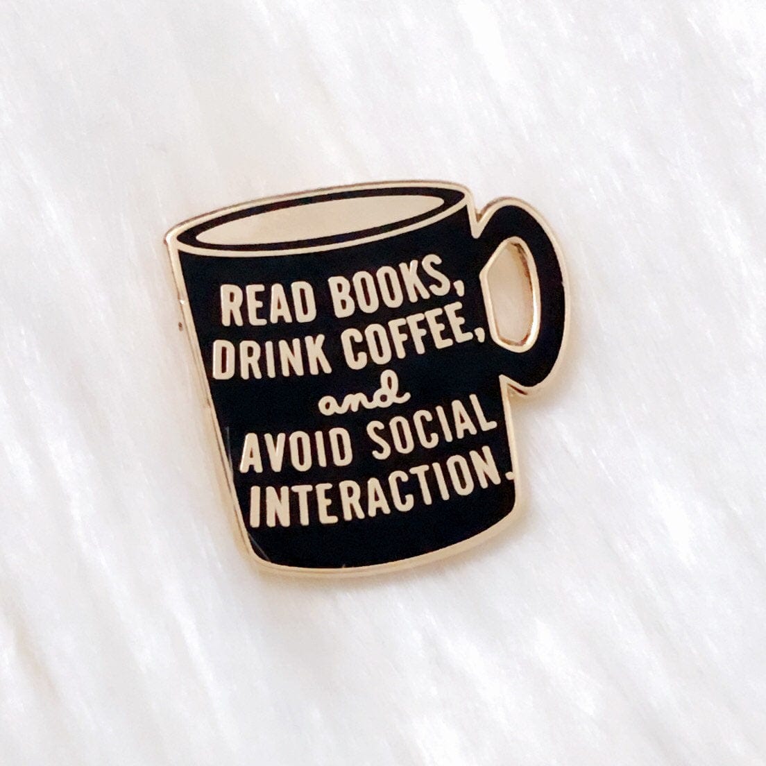 Read Books and Drink Coffee Enamel Pin