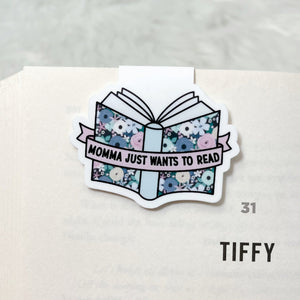 Pink Floral Momma Just Wants to Read Magnetic Bookmark