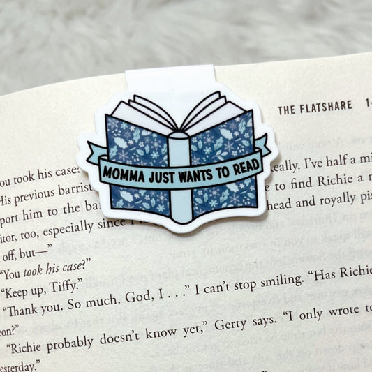 Blue Floral Momma Just Wants to Read Magnetic Bookmark