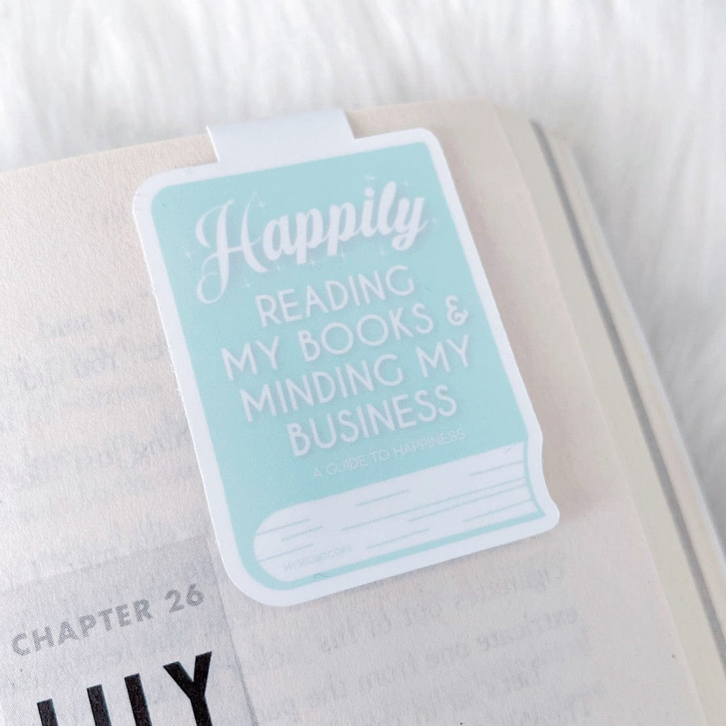 Happily Minding My Business Magnetic Bookmark