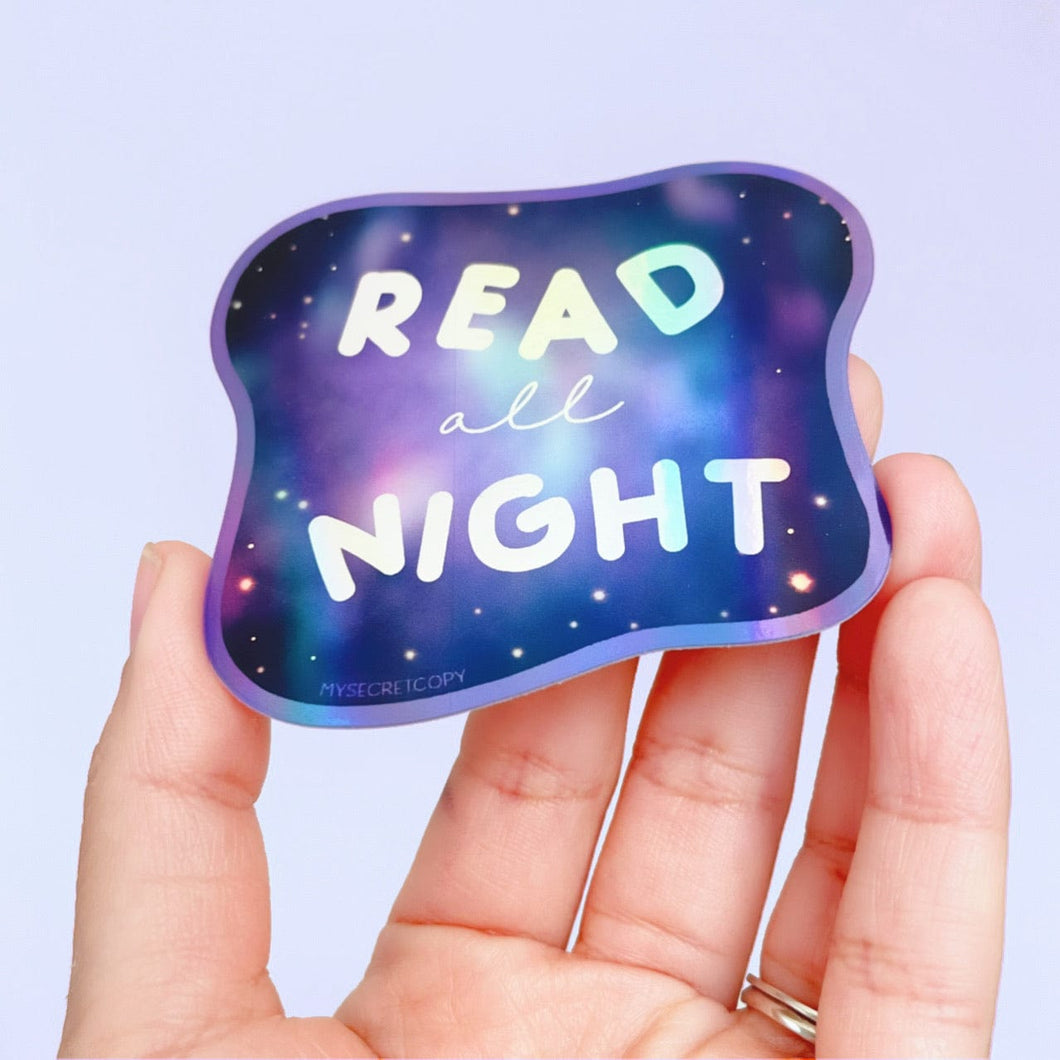 Read All Night Holographic Sticker