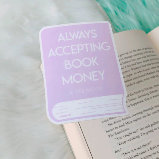 Always Accepting Book Money Sticker