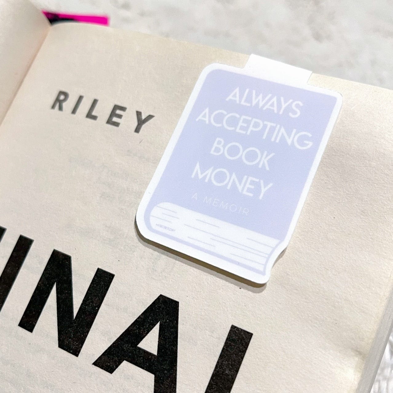 Always Accepting Book Money Magnetic Bookmark