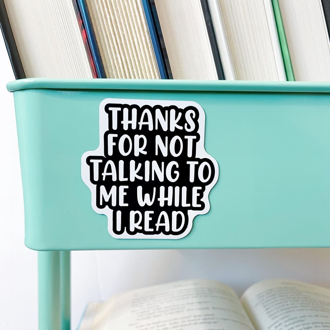 Thanks for Not Talking Book Cart Magnet